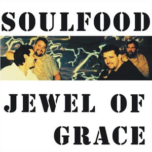 Jewel of Grace - Soulfood