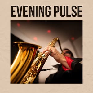 Evening Pulse - Cozy Jazz