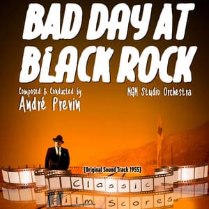 Bad Day at Black Rock - MGM Studio Orchestra
