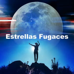 Estrellas Fugaces - Ambiente Relajante de Música