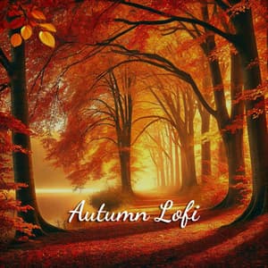 Pumpkin Spice & Cozy Autumn Lofi - Autumn Lofi