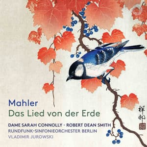 Mahler: Das Lied von der Erde - Gustav Mahler