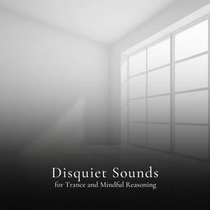 * Disquiet Sounds for Trance and Mindful Reasoning * - Loopable White Noise