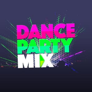 Dance Party Mix - Party Mix Club