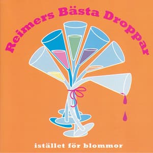 Reimers bästa droppar, snapsvisor - Lars Lönndahl