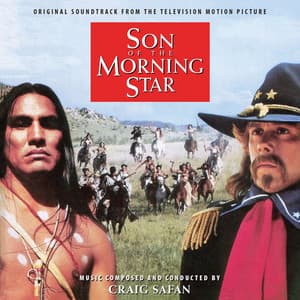Son of the Morning Star - Craig Safan