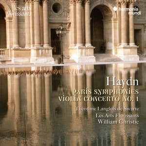 Haydn: Paris Symphonies - Violin Concerto No. 1 - Joseph Haydn