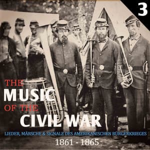The Music of The Civil War, Vol. 3 - Frederick Fennell