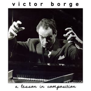 A Lesson in Composition - Victor Borge