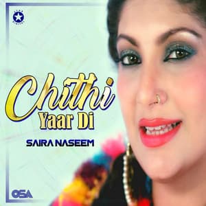 Chithi Yaar Di - Saira Naseem