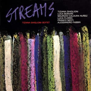 Streams - Tiziana Ghiglioni