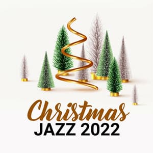 Christmas Jazz 2022 - Always Christmas