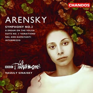 Arensky: Symphony No. 2, etc. - Anton Arensky