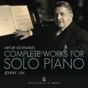 Schnabel: Complete Works for Solo Piano - Artur Schnabel