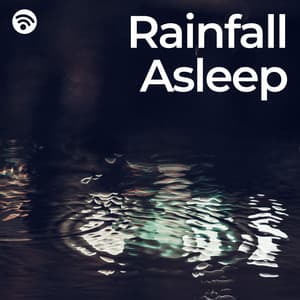 Rainfall Asleep - Exclusive Nature