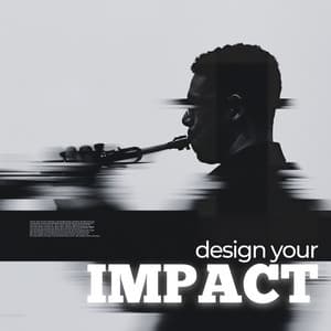 Design Your Impact - Fine Dining Music
