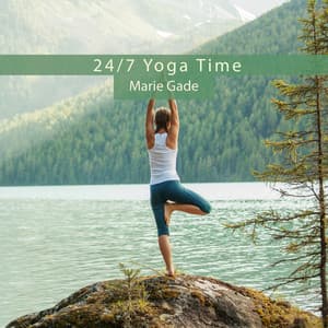 24/7 Yoga Time - Marie Gade