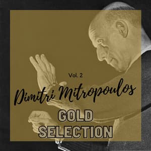 Dimitri Mitropoulos Gold Selection - Vol. 2 - Richard Strauss