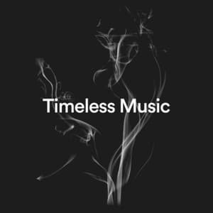 Timeless Music - Focus at Work Jazz Playlist