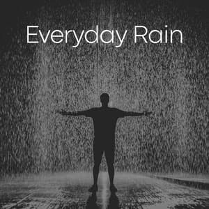 Everyday Rain - Rain Hard