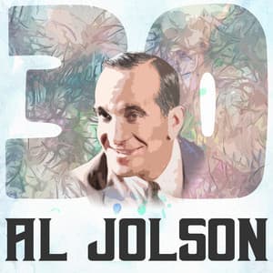 30 Hits of Al Jolson - Al Jolson