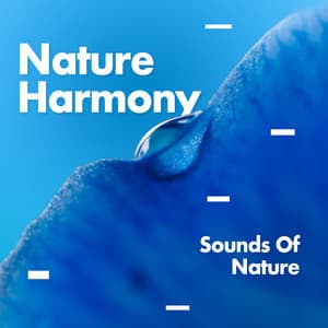 Nature Harmony - Sounds Of Nature