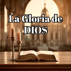La Gloria de Dios - Instrumental Cristiano
