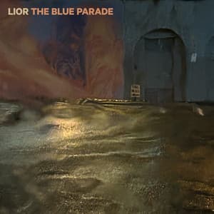The Blue Parade - Lior