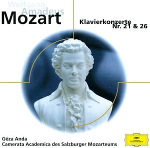 Mozart: Klavierkonzerte Nr.21 K.467 & Nr.26 K.537 "Krönungskonzert" - Wolfgang Amadeus Mozart