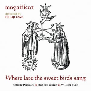 Parsons, White & Byrd: Where late the sweet birds sang - Philip Cave
