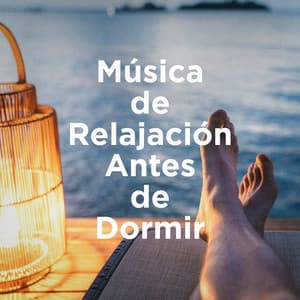 Música de Relajación Antes de Dormir - Musica de Relajación Academy