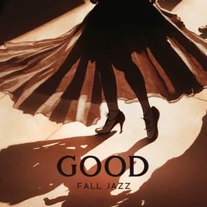 Good Fall Jazz - Cool Jazz Club