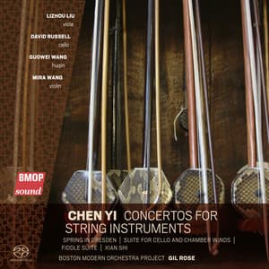 Chen Yi: Concertos for String Instruments - Yi Chen