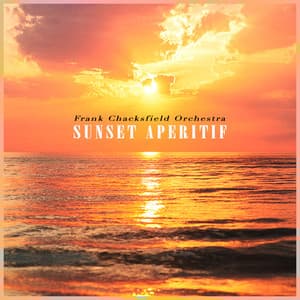 Sunset Aperitif - Frank Chacksfield