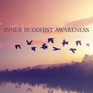 Inner Buddhist Awareness - Bird Song Group