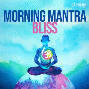 Morning Mantra Bliss - Om Voices