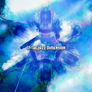 17 The Jazz Dimension - Jazz Classics