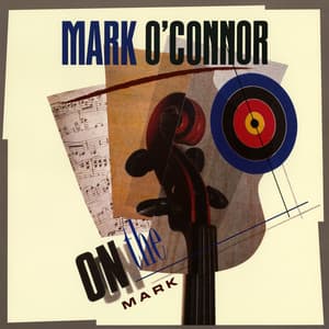 On the Mark - Mark O'Connor