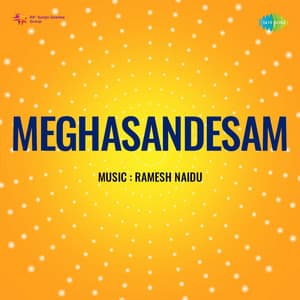 Meghasandesam - Ramesh Naidu