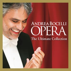 Opera - The Ultimate Collection - Andrea Bocelli