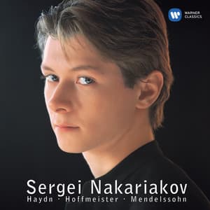 Haydn, Hoffmeister & Mendelssohn: Concertos for Trumpet - Sergei Nakariakov