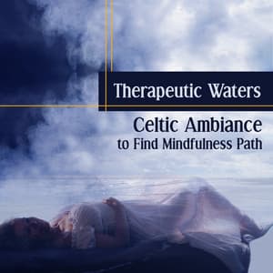 Therapeutic Waters - Calming Waters Consort