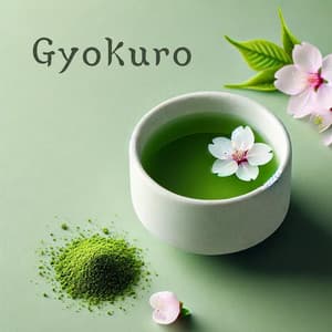 Gyokuro: Green Tea Rituals with Traditional Japanese Music - Japanese Zen Shakuhachi