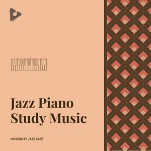Jazz Piano Study Music - University Jazz Cafe