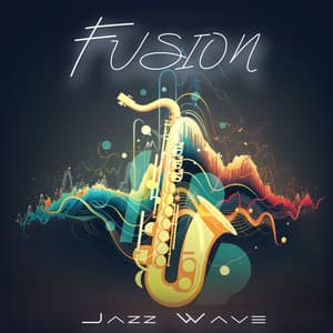 Fusion Jazz Wave: Relaxing Jazz Spot, Jazz Autumn Music - Easy Jazz Instrumentals Academy