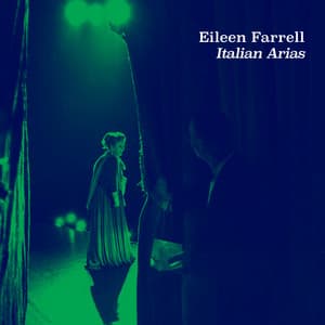 Italian Arias - Eileen Farrell