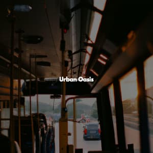Urban Oasis - Afternoon Jazz