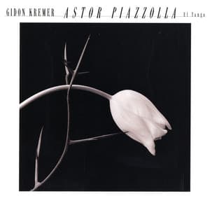 Astor Piazzolla: El Tango - Gidon Kremer