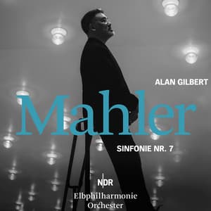 Mahler: Symphony No. 7 in E Minor - Gustav Mahler