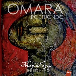 Magia Negra - The Beginning - Omara Portuondo